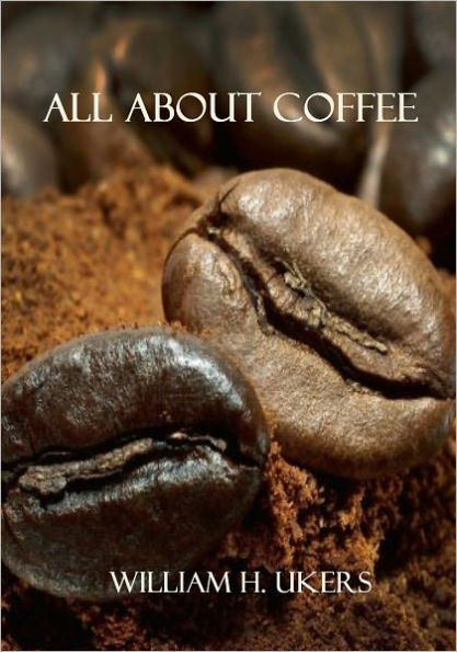 All About Coffee (Illustrated)