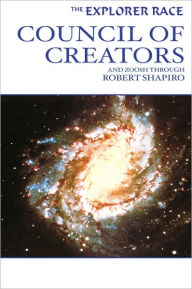 Title: Council of Creators, Author: Robert Shapiro