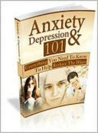 Title: Anxiety And Depression 101, Author: Tea Time eBooks