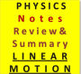 i Need Physics Review & Summary Chapter 1 Linear Motion