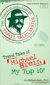 Title: Travel Tales of Michael Brein: My Top 10, Author: Michael Brein