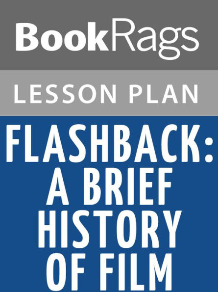 Flashback: A Brief History of Film Lesson Plans