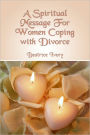 Spiritual Message For Women Coping with Divorce