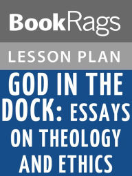 Title: God in the Dock Lesson Plans, Author: BookRags