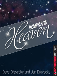 Title: Glimpses of Heaven, Author: Dave Dravecky