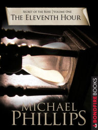 Title: The Eleventh Hour, Author: Michael Phillips