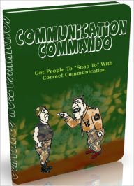 Title: Communication Commando, Author: laiftllc.com