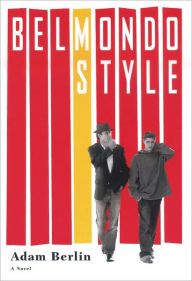 Title: Belmondo Style, Author: Adam Berlin