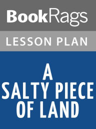 Title: A Salty Piece of Land Lesson Plans, Author: BookRags