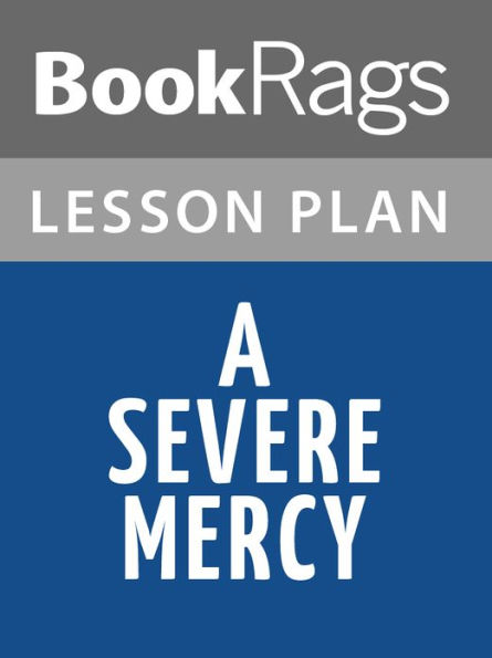 A Severe Mercy Lesson Plans
