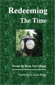 Title: Redeeming The Time, Author: Rena Faye Rapp