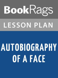 Title: Autobiography of a Face Lesson Plans, Author: BookRags