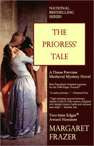 Title: The Prioress' Tale (Sister Frevisse Medieval Mystery Series #7), Author: Margaret Frazer