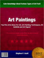 Art Paintings:Top Fine Arts Ideas For Art, Art Painting Techniques, Art Exhibits and Art Expert