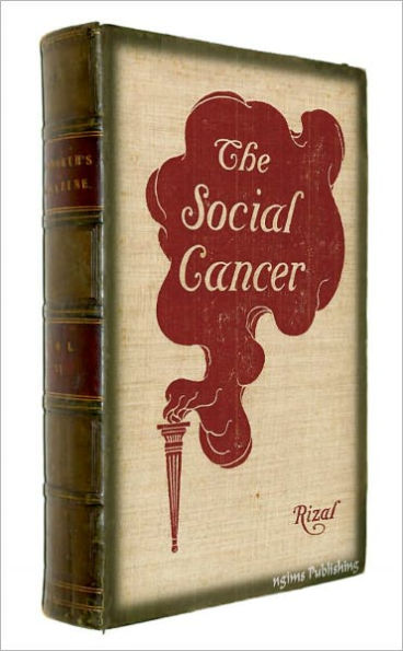 The Social Cancer or Noli Me Tangere (Illustrated + Audiobook Download Link + Active TOC)