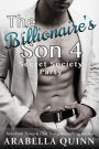 The Billionaire's Son 4 - Secret Society Orgy (A BDSM Erotic Romance)