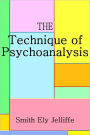 The Technique of Psychoanalysis