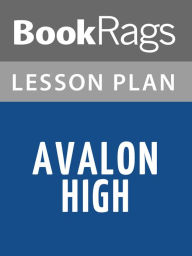 Title: Avalon High Lesson Plans, Author: BookRags