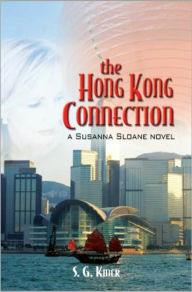 Title: The Hong Kong Connection, Author: S. G. Kiner