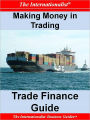Making Money in Trading: Trade Finance Guide