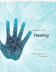 Title: Humans Being Volume I: HEALING, Author: Spike Gillespie