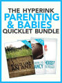 The Parenting & Babies Bundle (What to Expect When You're Expecting Your First Baby, Motherhood?!, and Build Like An Ant)