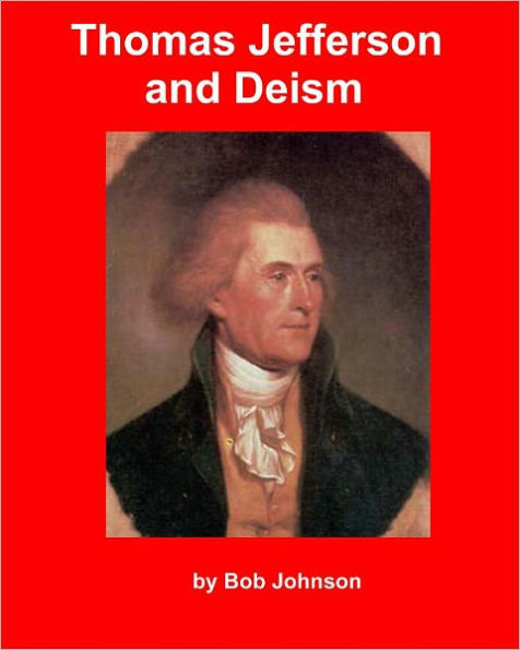 Thomas Jefferson and Deism