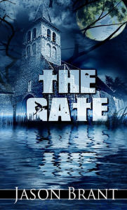 Title: The Gate, Author: Jason Brant