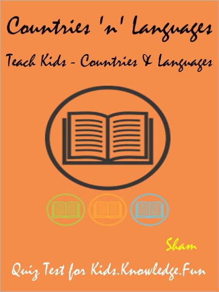 Kids Knowledge Book Countries And Native Languages : Teach Kids About Countries And Native Languages