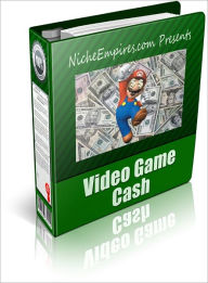 Title: Video Game Cash: Discover How You Can Profit by Simply Promoting Video Games! (Brand New) AAA+++, Author: Bdp