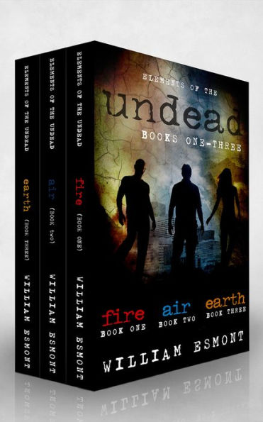 Elements of the Undead Books One-Three: A Zombie Apocalypse Series