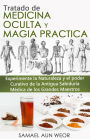 TRATADO DE MEDICINA OCULTA Y MAGIA PRACTICA