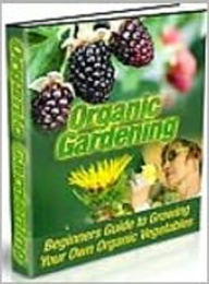 Title: Organic Gardening, Author: laiftllc.com