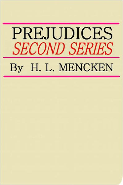 PREJUDICES, Second Series