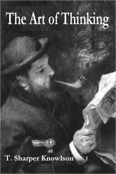 The Art of Thinking