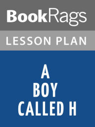 Title: A Boy Called H Lesson Plans, Author: BookRags