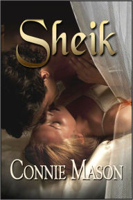 Title: Sheik, Author: Connie Mason