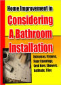 Home Improvement: Considering a Bathroom Installation