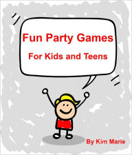 Title: Fun Party Games, Author: Kim Marie