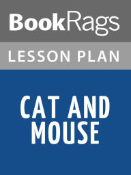 Title: Cat and Mouse Lesson Plans, Author: BookRags