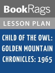 Title: Child of the Owl Lesson Plans, Author: BookRags