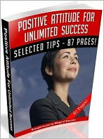 Title: Positive Attitude For Unlimited Success, Author: Tea Time eBooks