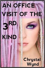 Title: An Office Visit of the 3rd Kind, Author: Chrystal Wynd