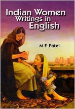 Title: Indian Women Writings in English, Author: Dr. M.F. Patel
