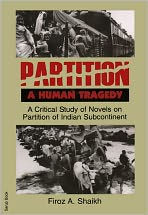 Title: Partition: A Human Tragedy, Author: Firoz A. Shaikh