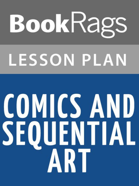 Comics and Sequential Art Lesson Plans