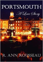 Title: Portsmouth A Love Story, Author: R.Ann Rousseau