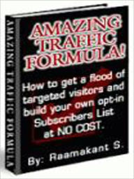 Title: Amazing Traffic Formula, Author: 99 ¢ store