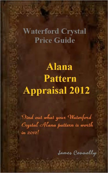 Waterford Crystal Price Guide - Alana Pattern