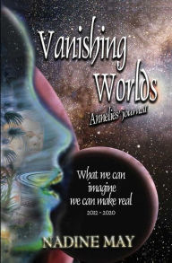 Title: Vanishing Worlds, Author: Nadine May